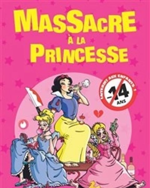 Massacre à la princesse