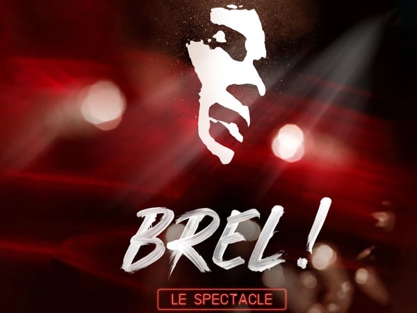 Brel le Spectacle