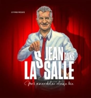 Jean dans la salle, Mes anecdotes d'une vie