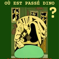 Où est passé Dino ?