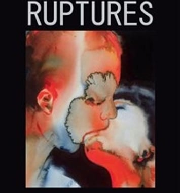 Ruptures