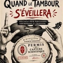 Quand le tambour s'éveillera