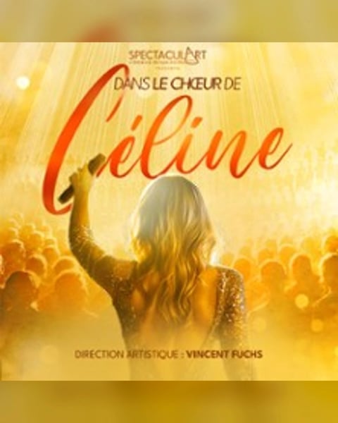 « Dans le Chœur de Céline »